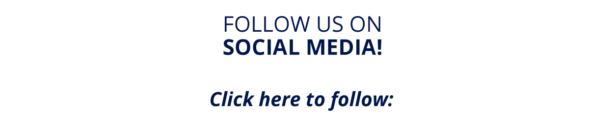 FOLLOW US ON SOCIAL MEDIA!