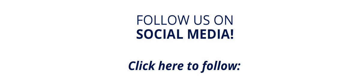 FOLLOW US ON SOCIAL MEDIA!